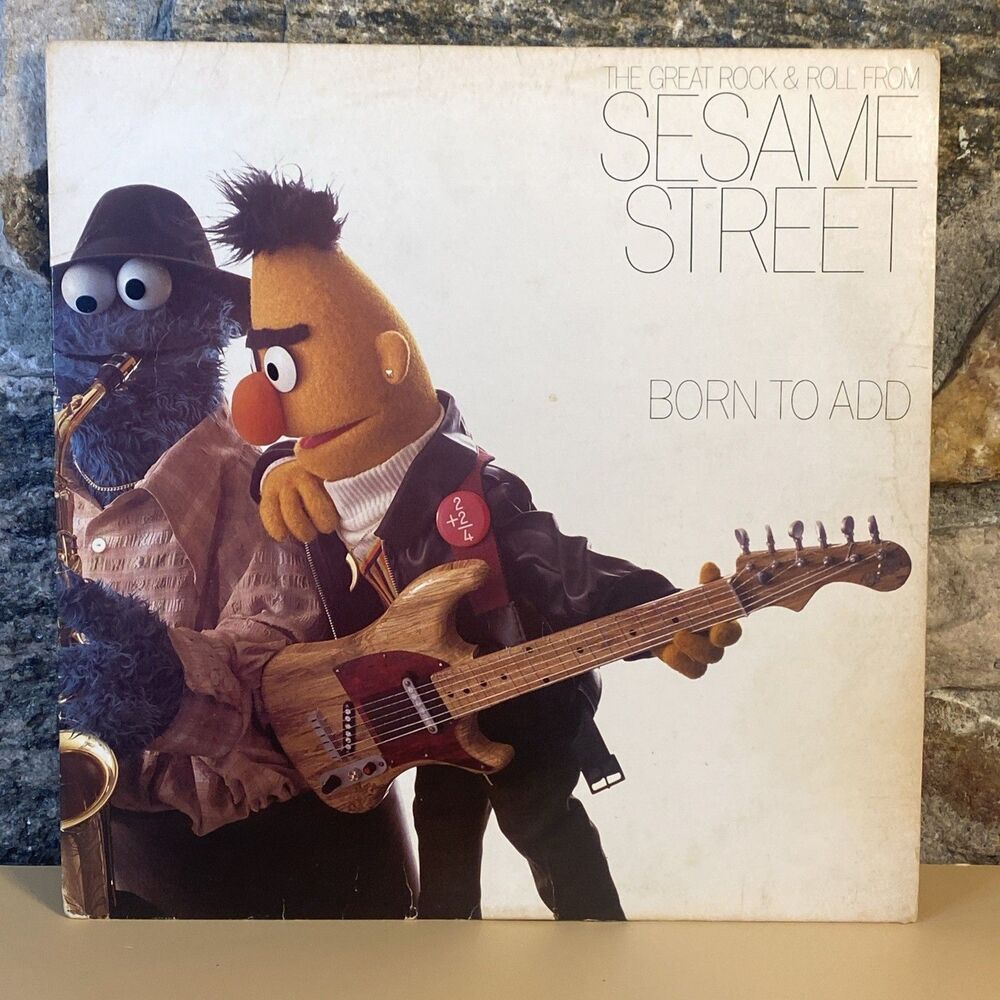 Sesame Street ‎– Born To Add (Great Rock & Roll) / Vinyl / Record